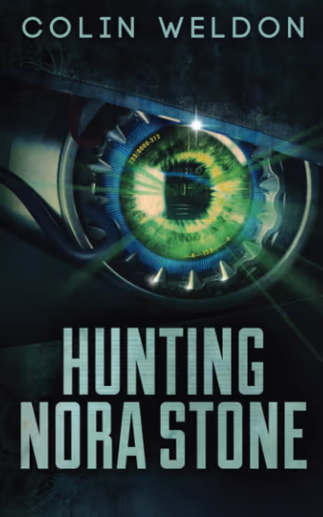 Cover of Hunting Nora Stone by Colin Weldon